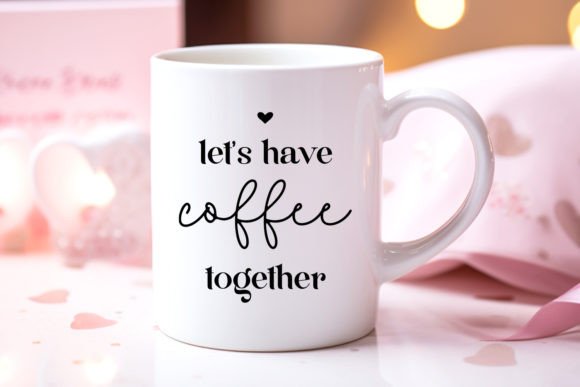 Let's have coffee together mug lifestyle image