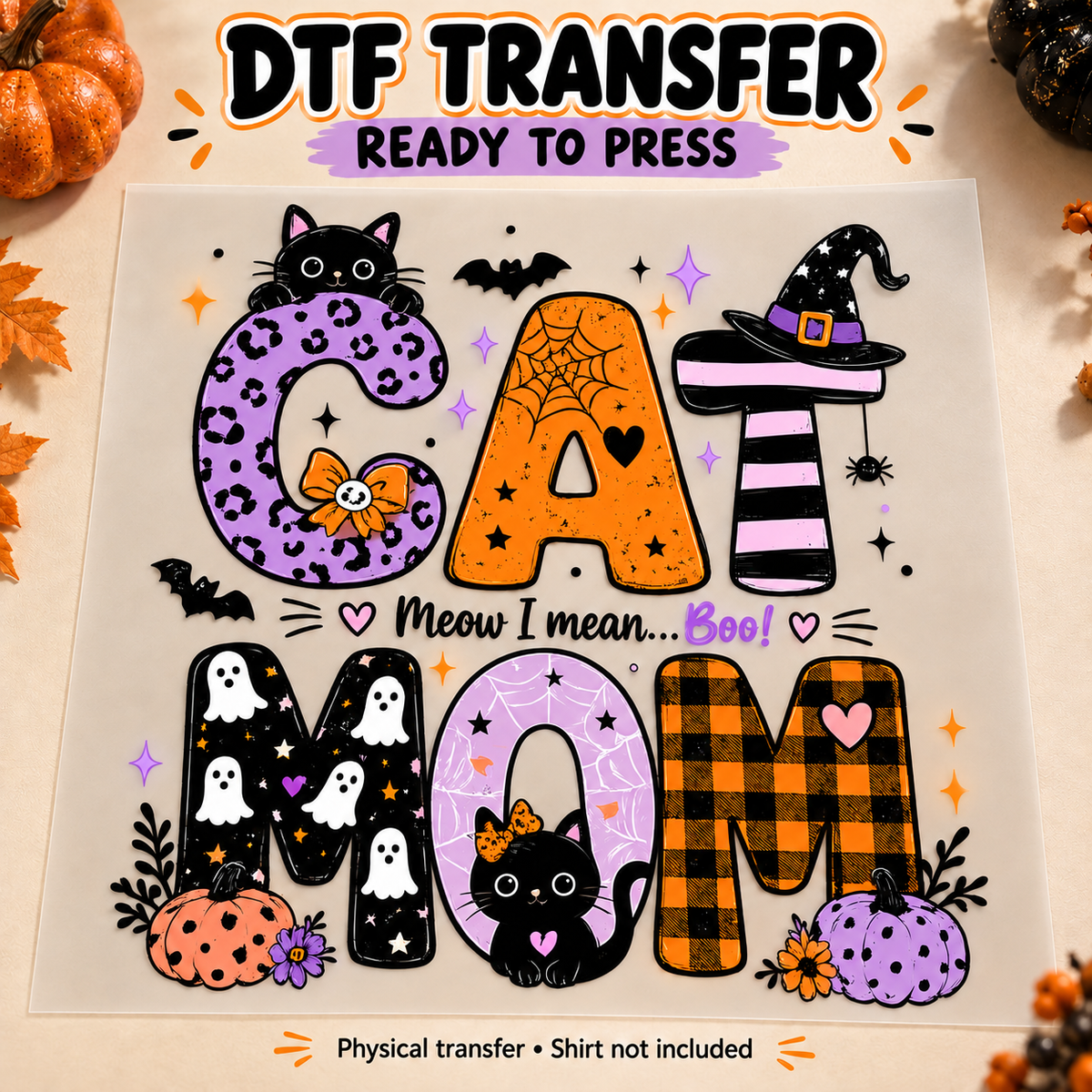 Halloween Cat Mom 11.5 × 11.5 inch ready-to-press DTF transfer on matte Quick Glide film