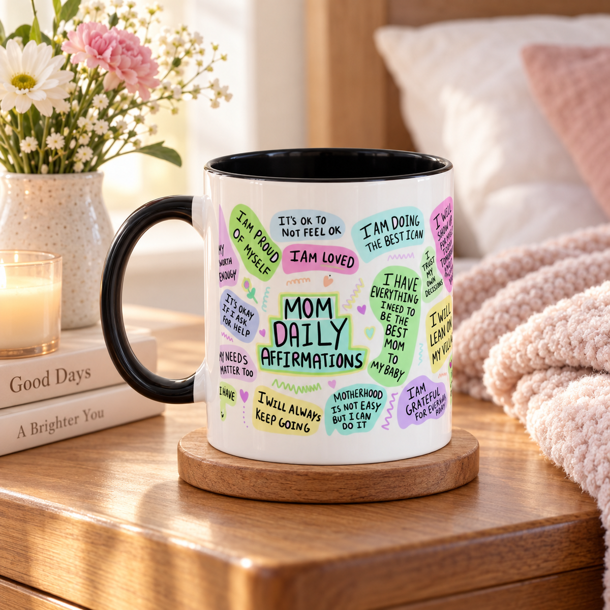 Mom Daily Affirmations mug on a cozy bedside table