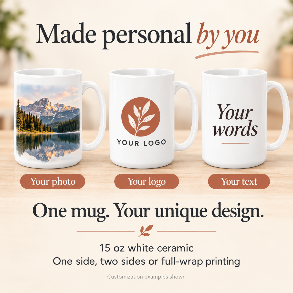 Photo, logo and text customization examples for one 15 oz white ceramic mug