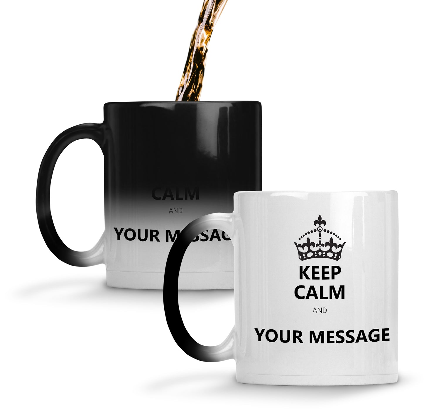 Keep Calm and your own message personalized 11oz magic color changing mug